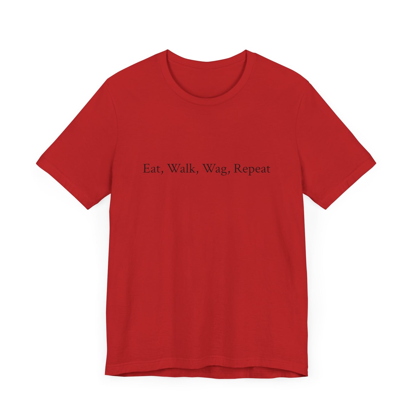 UK. Dog Lover Unisex Tee - "Walk, Eat, Wag, Repeat"