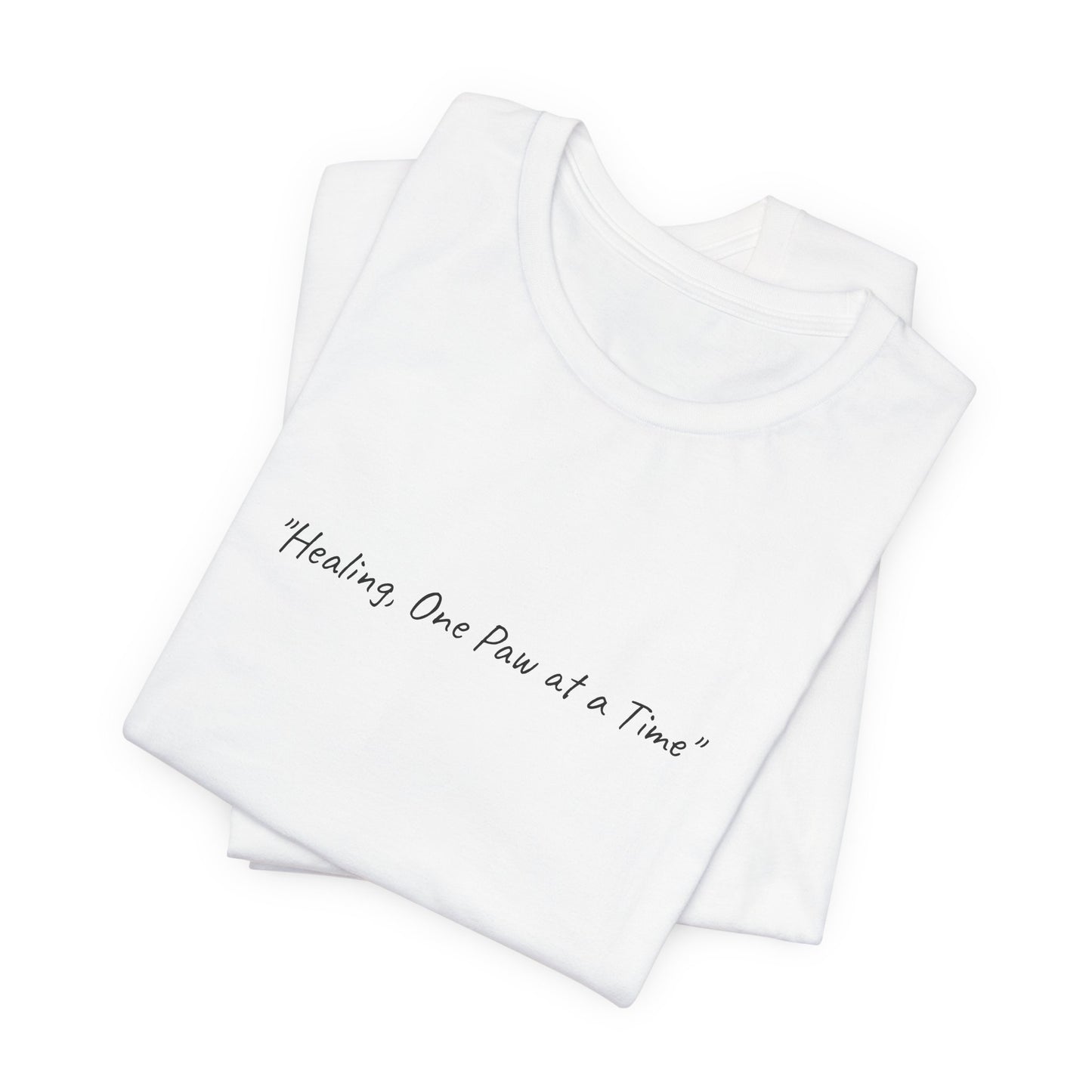 US. "Healing One Paw at a Time"- Unisex Tee