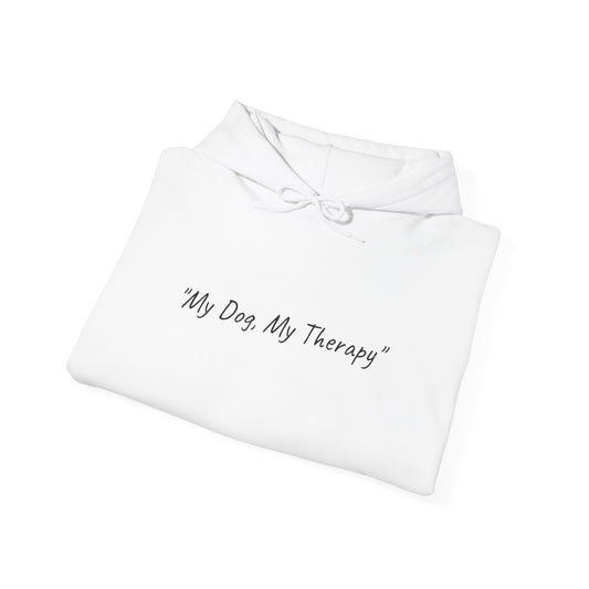 US. "My Dog, My Therapy" Hoodie - Unisex Heavy Blend
