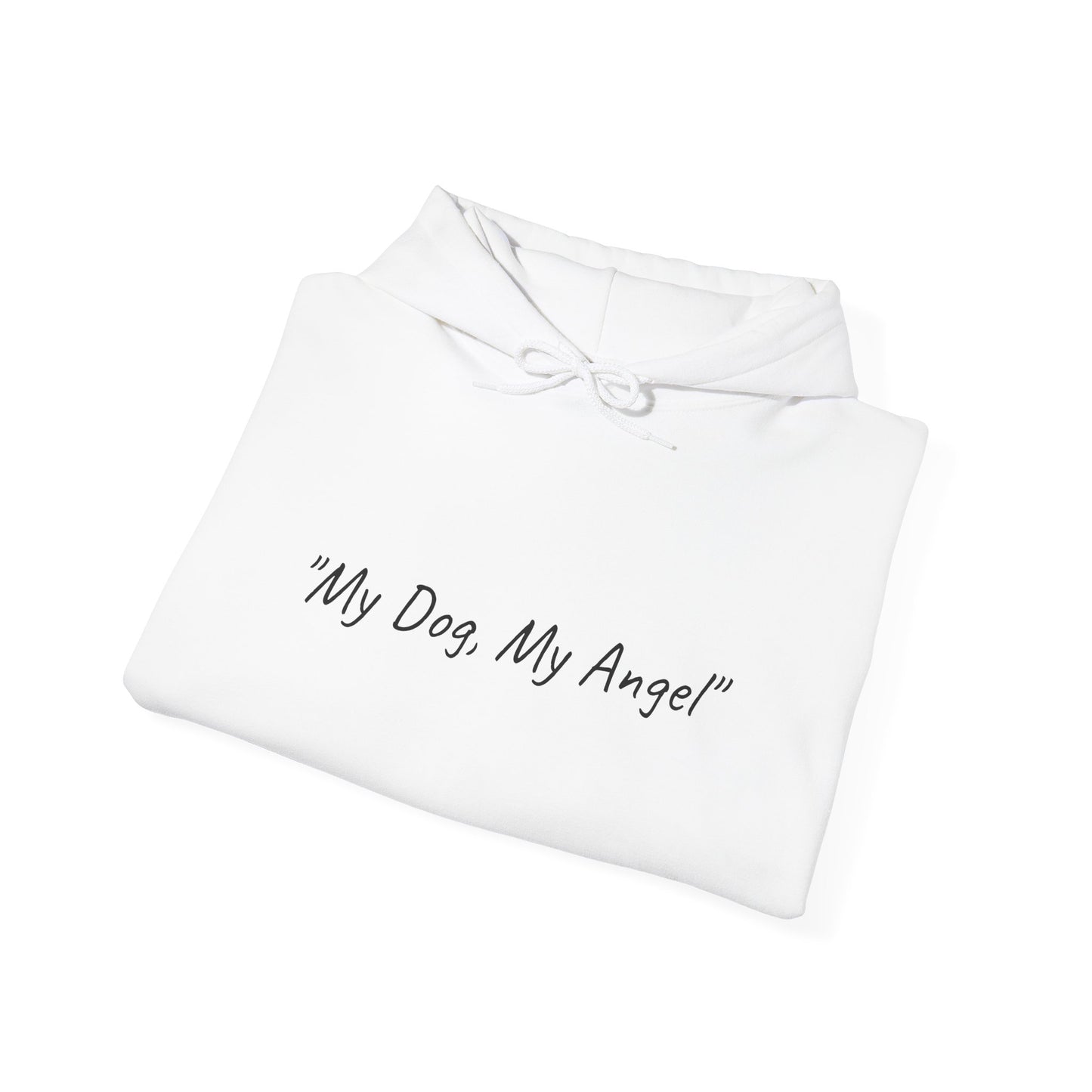UK. "My Dog, My Angel" Hoodie - Unisex Heavy Blend™