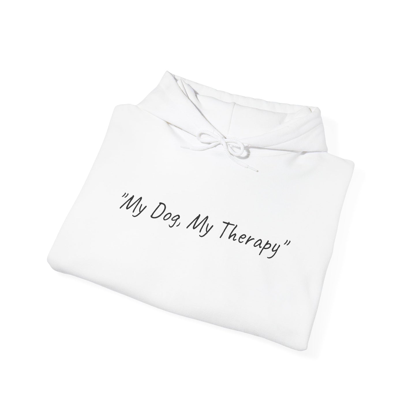 UK. My Dog, My Therapy Hooded Sweatshirt - Unisex Heavy Blend™